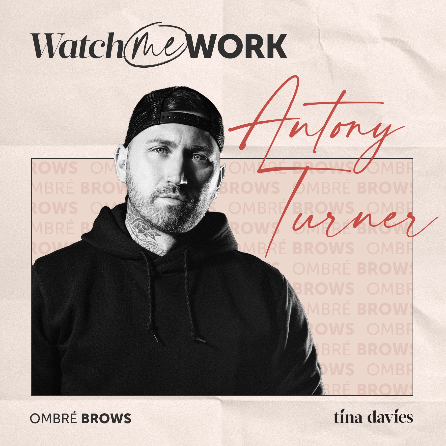 Watch Me Work: Antony Turner - Ombré Brows