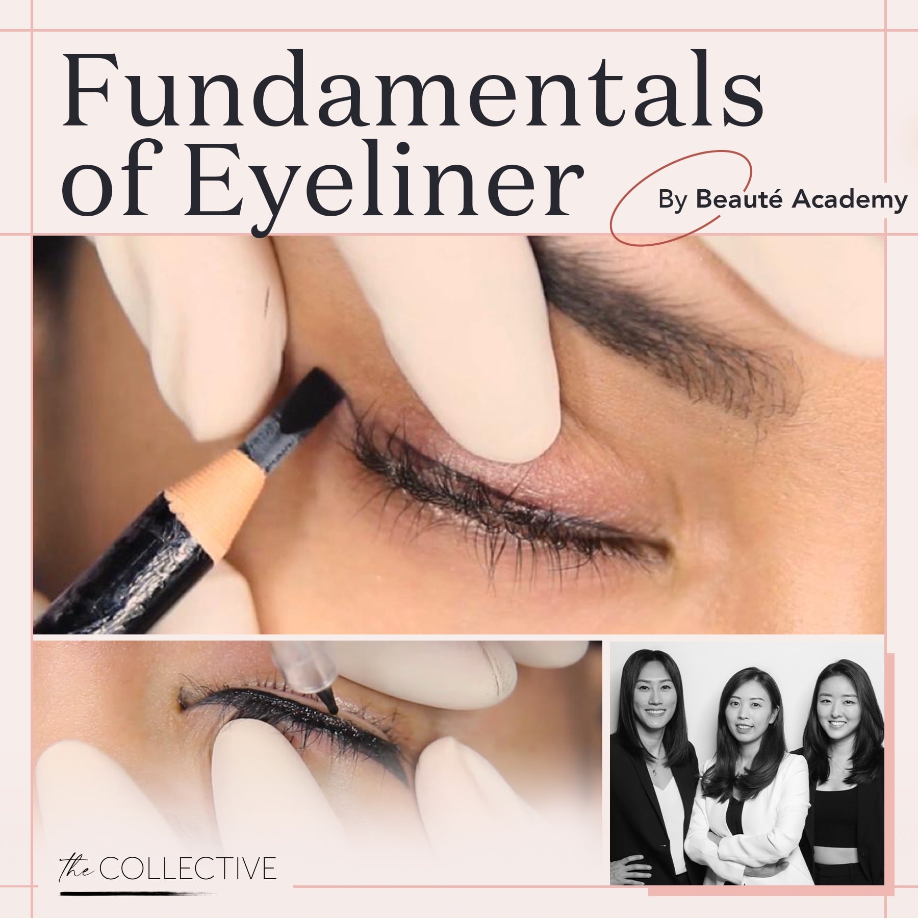 Fundamentals of Eyeliner by Beauté Academy