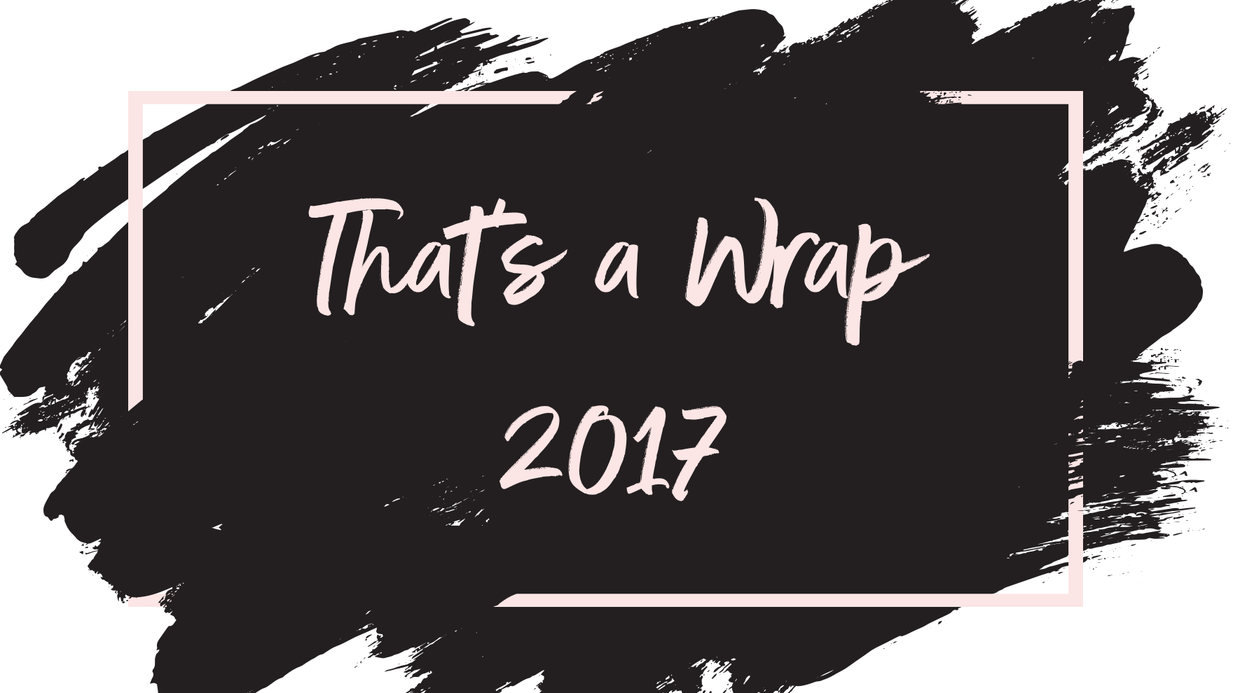 That's a wrap 2017