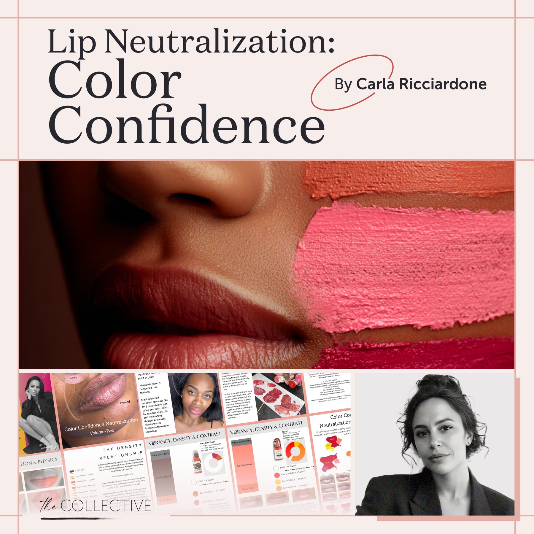 Lip Neutralization: Color Confidence by Carla Ricciardone